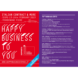 Happy business to you - giovedì 14 febbraio 2013 ore 17.00, presso Pordenone Fiere, Pordenone (Chilò 2013)