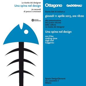 Una spina nel design - giovedì 11 aprile 2013 ore 18.00, spazio DesignElementi, via Lazzaretto 3, Milano (Chilò 2013)